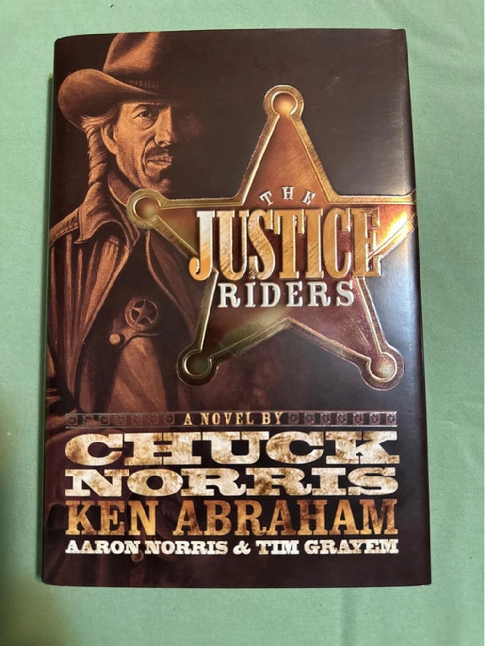 The Justice Riders by Chuck Norris